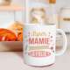 Tasse Super Mamie que j'aime a la folie