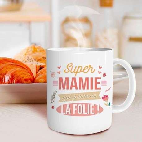 Tasse Super Mamie que j'aime a la folie